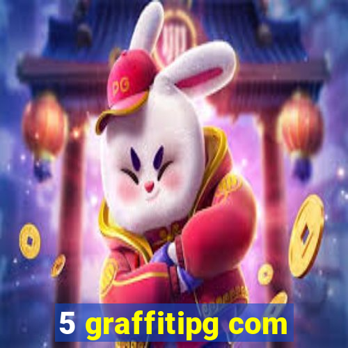 5 graffitipg com